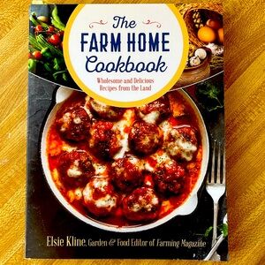 The Farm Home Cookbook